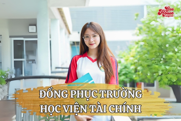 đồng phục học viện tài chính
